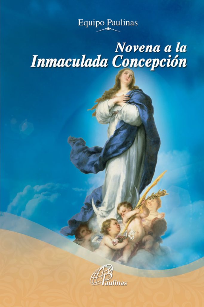 Oraci N A La Inmaculada Concepci N Para Pedir Un Favor