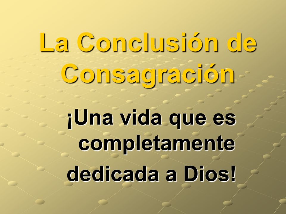 Ejemplos De Consagraci N En La Biblia